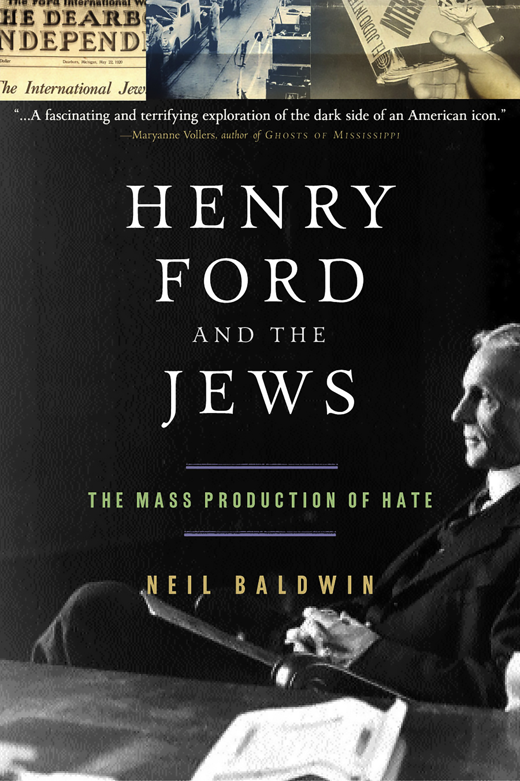 Henry Ford and the Jews by Neil Baldwin | PublicAffairs